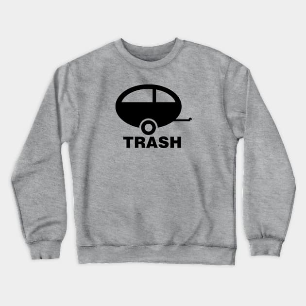 Trailer Trash Crewneck Sweatshirt by This is ECP